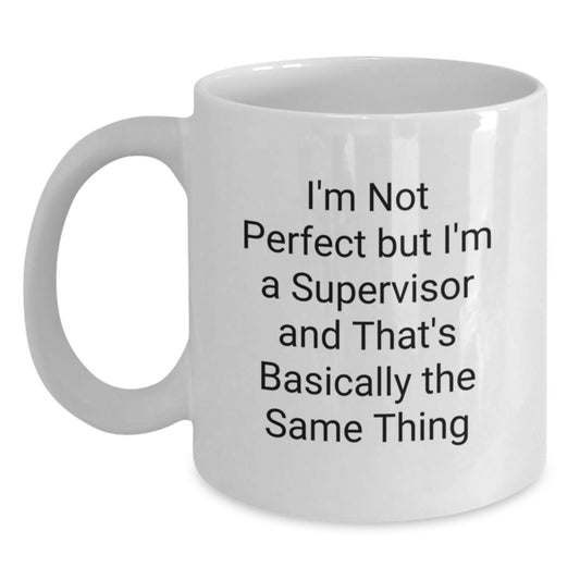Funny Supervisor Gifts from Friends, Unique White Coffee Mug for Men, Women, Coworkers, and Family on Birthday - Main