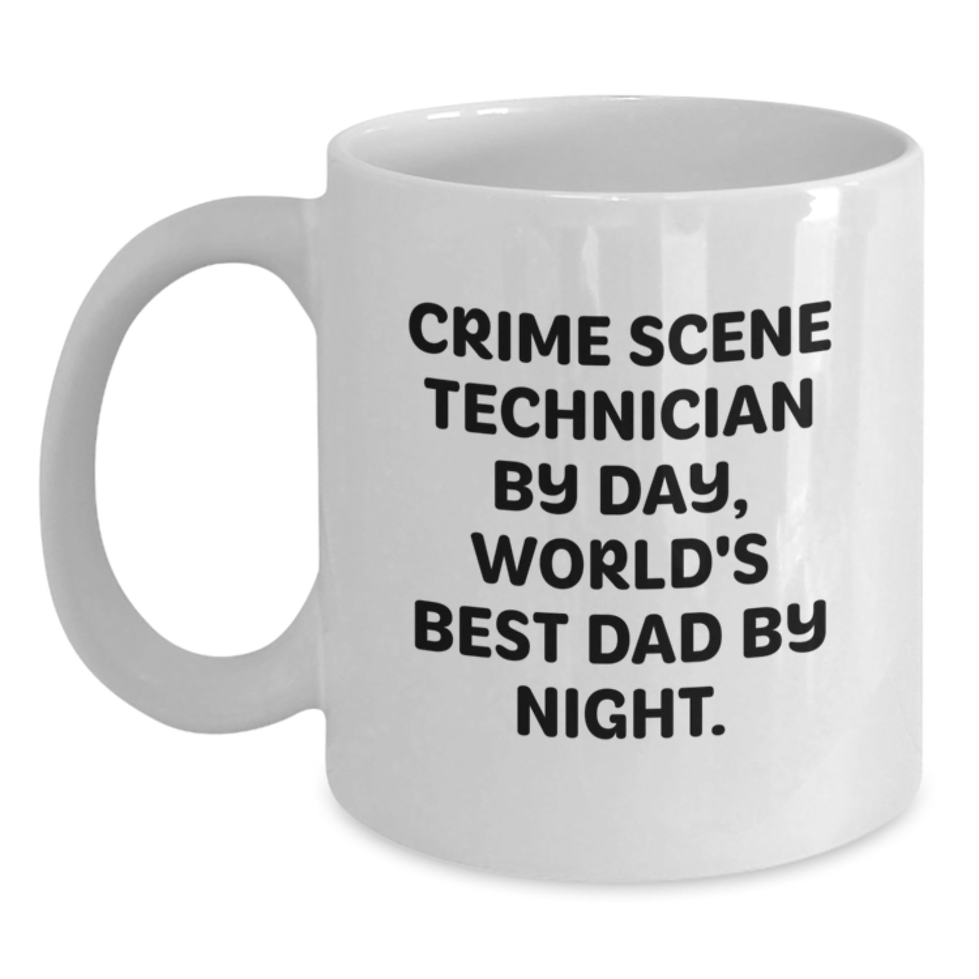 Crime Scene Technician Gifts, Funny White Coffee Mugs, Birthday Unique Gifts from Men to Crime Scene Technician, White Coffee Mug for Crime Scene Technician By Day, World's Best Dad By Night. - Main