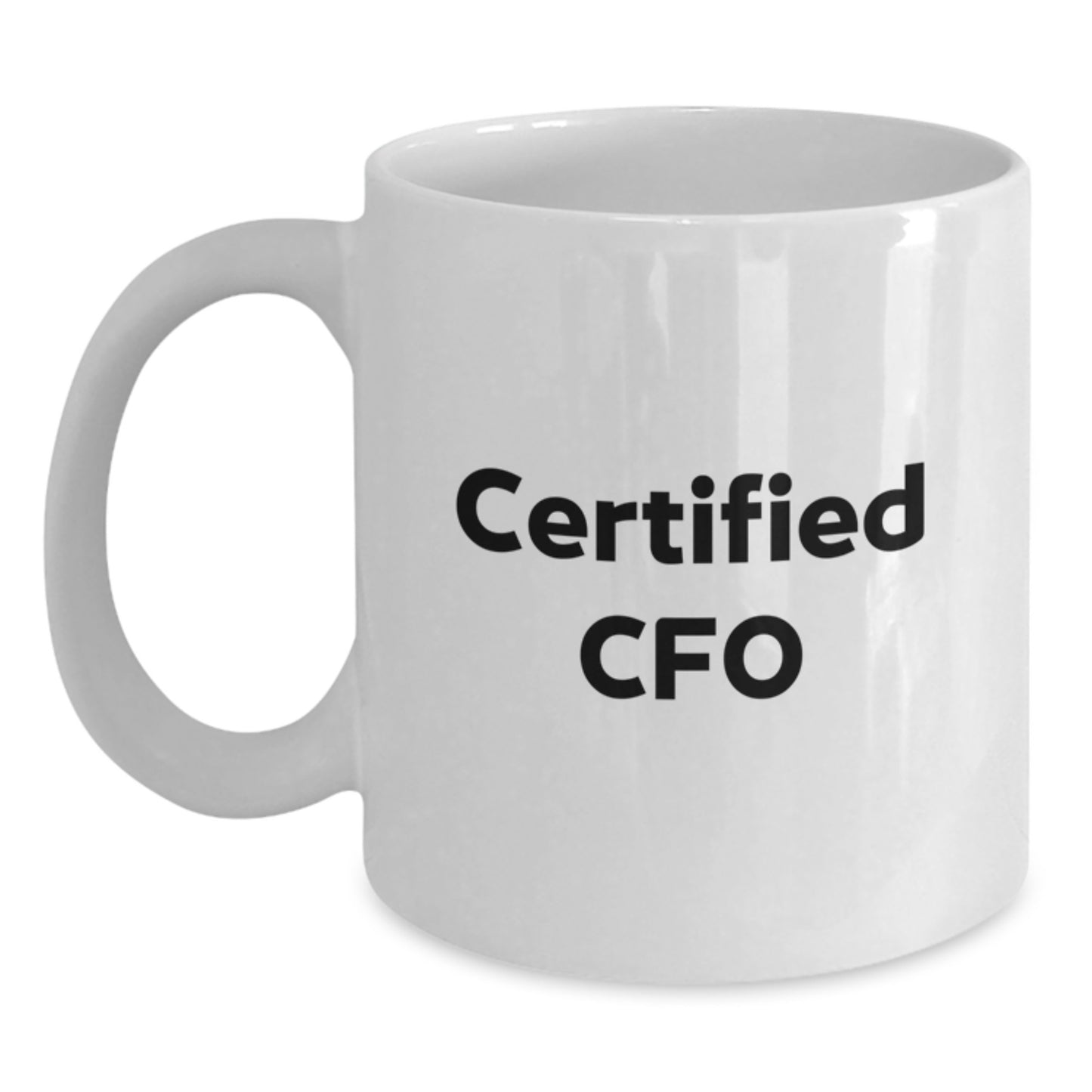 Funny Certified CFO Christmas Unique Gifts from Friends for CFO White Coffee Mug - Main