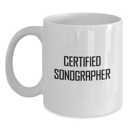 Funny Gifts from Friends for Certified Sonographer Birthday Unique Coffee Mugs - Main