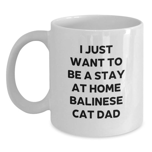 Balinese Cat Dad Gifts, Funny Quote White Coffee Mug for Men or Women, Birthday Unique Gifts from Friends or Family - Main