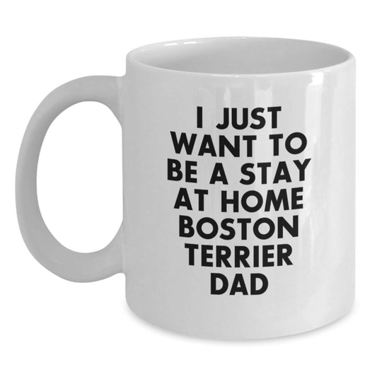 Boston Terrier Dog Lover Gifts from Dad Funny White Coffee Mug for Men Birthday Unique - Main