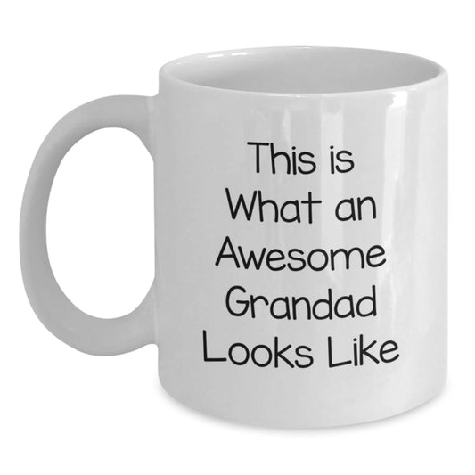 Funny Grandad Gifts for Men - This Is What An Awesome Grandad Looks Like White Coffee Mug, Gifts from Family to Grandad, White Ceramic, 11oz or 15oz, Microwave and Dishwasher Safe - Main