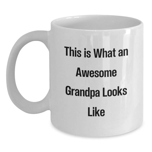 Funny Grandpa Gifts from Men, Inspirational White Coffee Mug for Grandpa on Christmas Unique Presents - Main