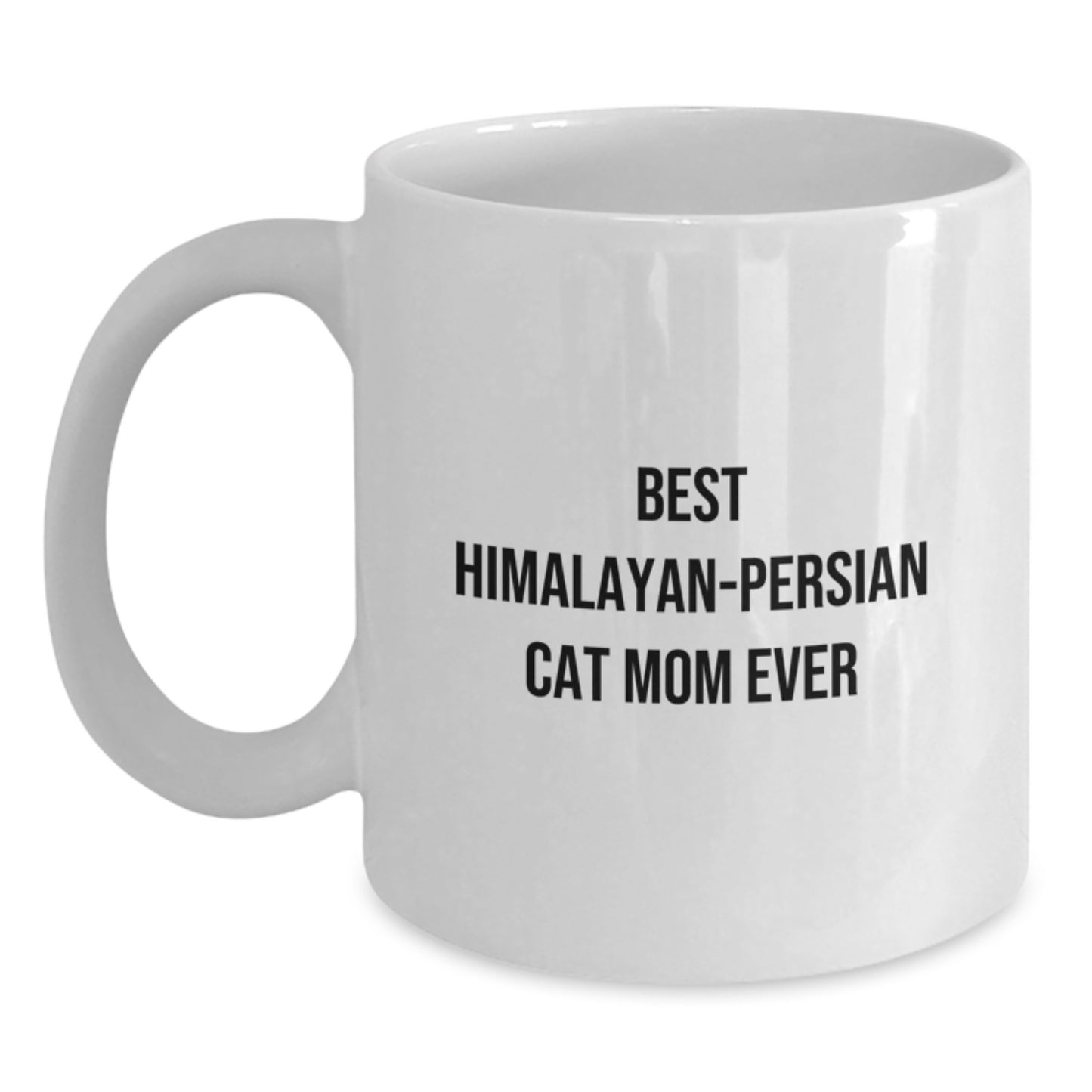 Himalayan-Persian Cat Mom Gifts from Friends for White Coffee Mug Best 'Himalayan-Persian Cat Mom Ever' Quote - Main