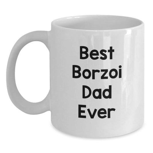 Funny Borzoi Dog Lover Gifts from Family to Friends - Best Borzoi Dad Ever White Coffee Mug for Birthday - Main