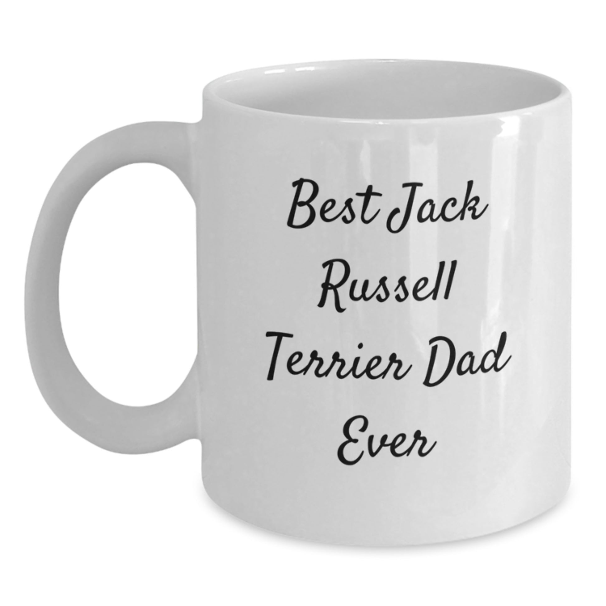 Funny Jack Russell Terrier Dad Ever White Coffee Mug Gifts from Men for Graduation Unique - Main