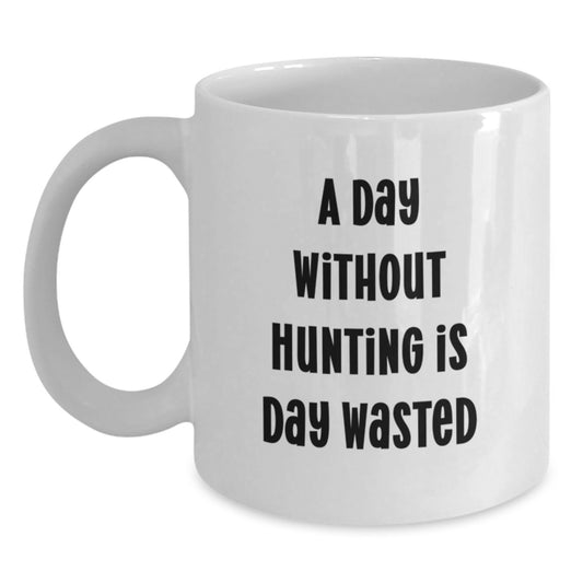 Hunting Enthusiasts' Delight, Funny Quote White Coffee Mug for Birthday Unique Gifts from Friends, 11oz or 15oz, Hunting Gifts for Men - Main