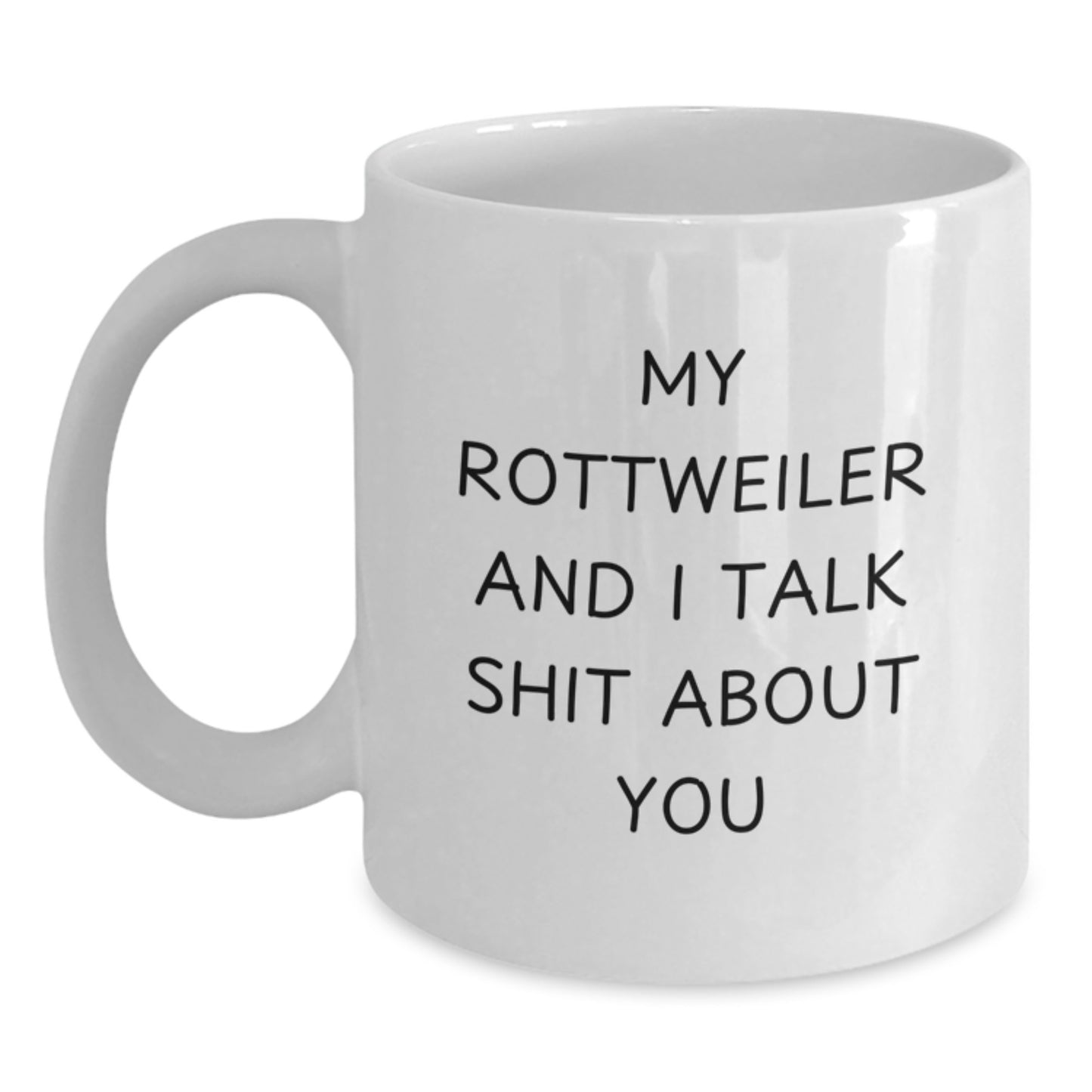 Rottweiler Dog Lover Funny Gifts from Friends, Family, or Coworkers to Men, Women, or Graduation Unique White Coffee Mugs - Main