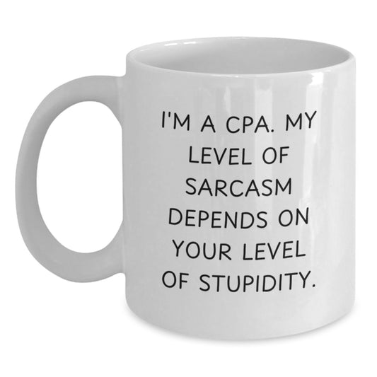 Funny White Coffee Mugs Gifts for CPAs by Friends - Inspirational Graduation Unique Gifts for CPA Students - Main