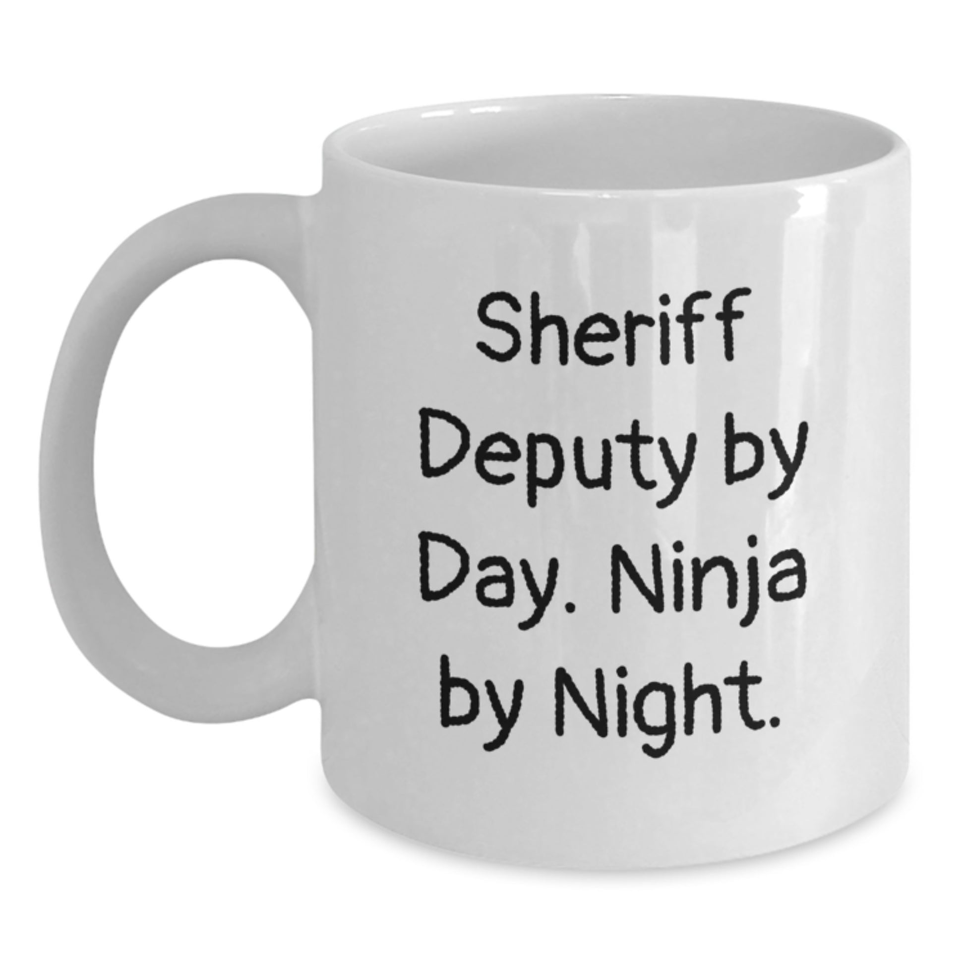 Sheriff Deputy Gifts for Men, Funny White Coffee Mug - Perfect for Sheriff Deputy By Day. Ninja By Night. Christmas Unique Gifts from Friends - Main