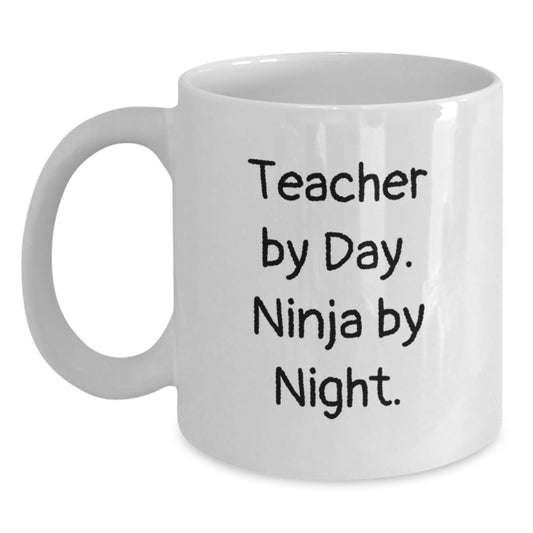 Teacher By Day Ninja By Night Funny White Coffee Mug for Teachers Gifts from Family Friends Coworkers - Main