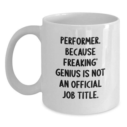 Funny Quote White Coffee Mug - Gifts from Friends for the Rockstar Performer in Your Life, Perfect for Mother's Day Unique Gifts, Encouraging Words on a White Ceramic Mug - Main