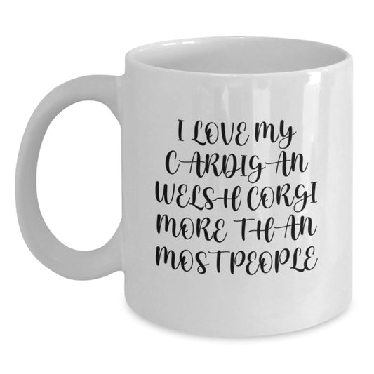 Funny Cardigan Welsh Corgi Dog Gift, White Coffee Mug, Birthday Unique Presents from Family, Friends, Men, Women - Main