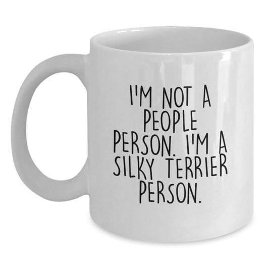 Funny Silky Terrier Dog Lover Gifts - I'm Not A People Person. I'm A Silky Terrier Person. White Coffee Mug for Silky Terrier Dog Owner, Gift from Friends or Family, Birthday Unique Present - Main