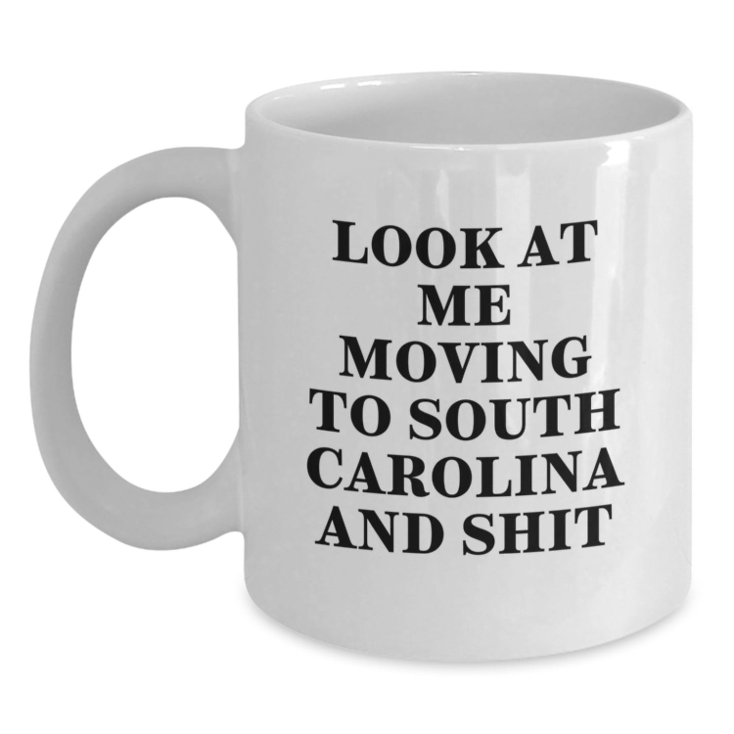 South Carolina Lovers Funny Gifts from Men to Women, White Coffee Mug, Unique Valentine's Presents for Friends, Coworkers, Family - Main