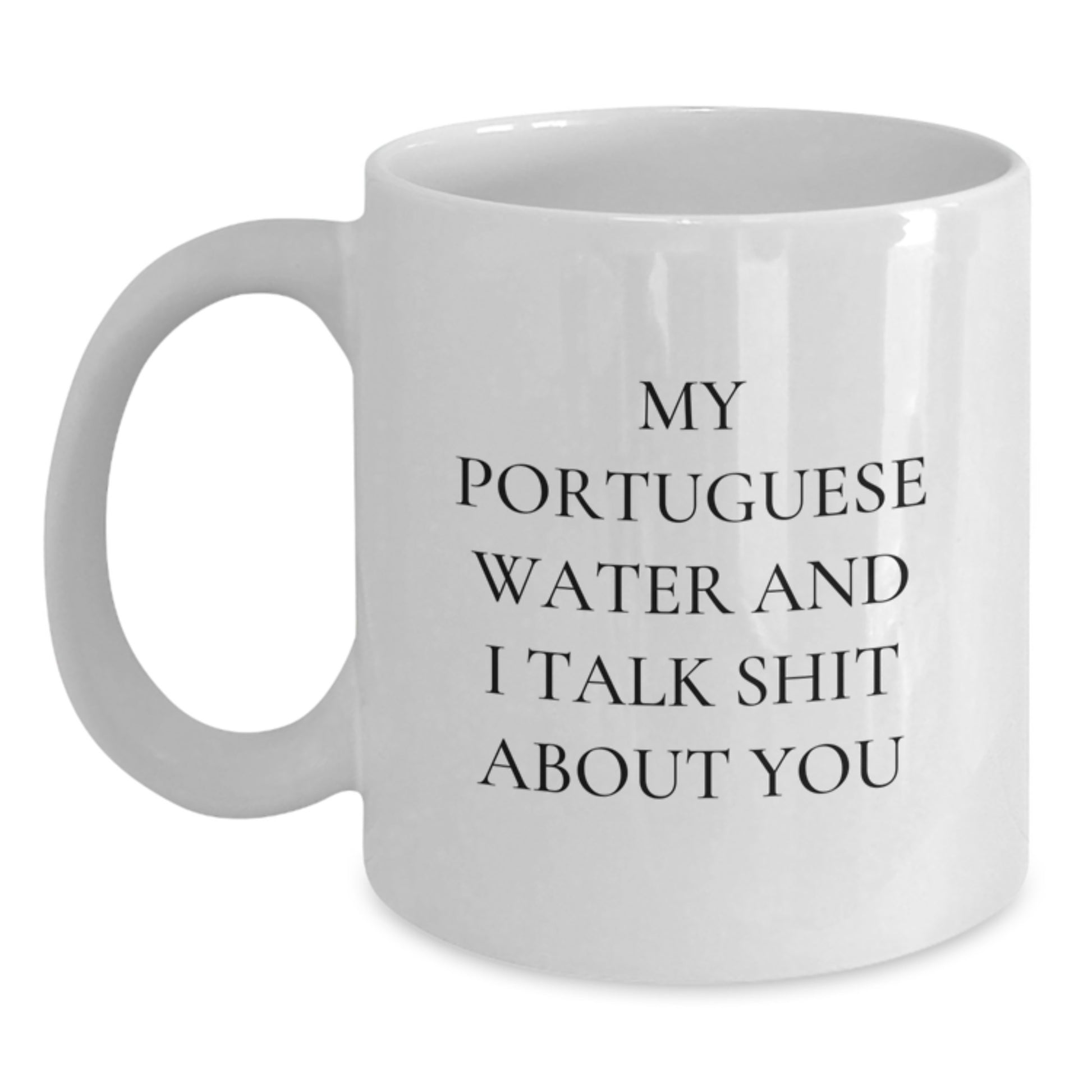 Funny Portuguese Water Dog Gifts for Men, Women, Friends, Family from Portuguese Water Dog Lovers - Graduation Unique Gifts for Her, Him, Coworkers, Portuguese Water Dog White Coffee Mug - Main