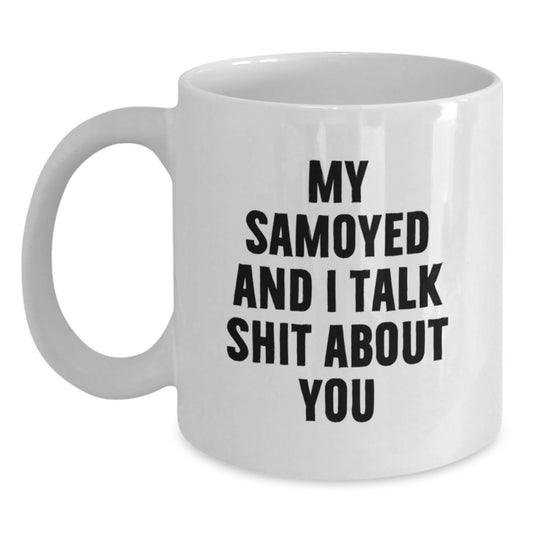 Funny Samoyed Dog Mom White Coffee Mug, Unique Gifts for Samoyed Dog Lovers, Gifts from Family to Mom on Mother's Day - Main
