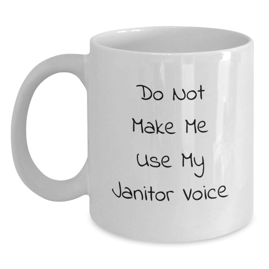 Funny Janitor Gifts for Janitor Mom - Unique White Coffee Mug Gifts from Family - Main
