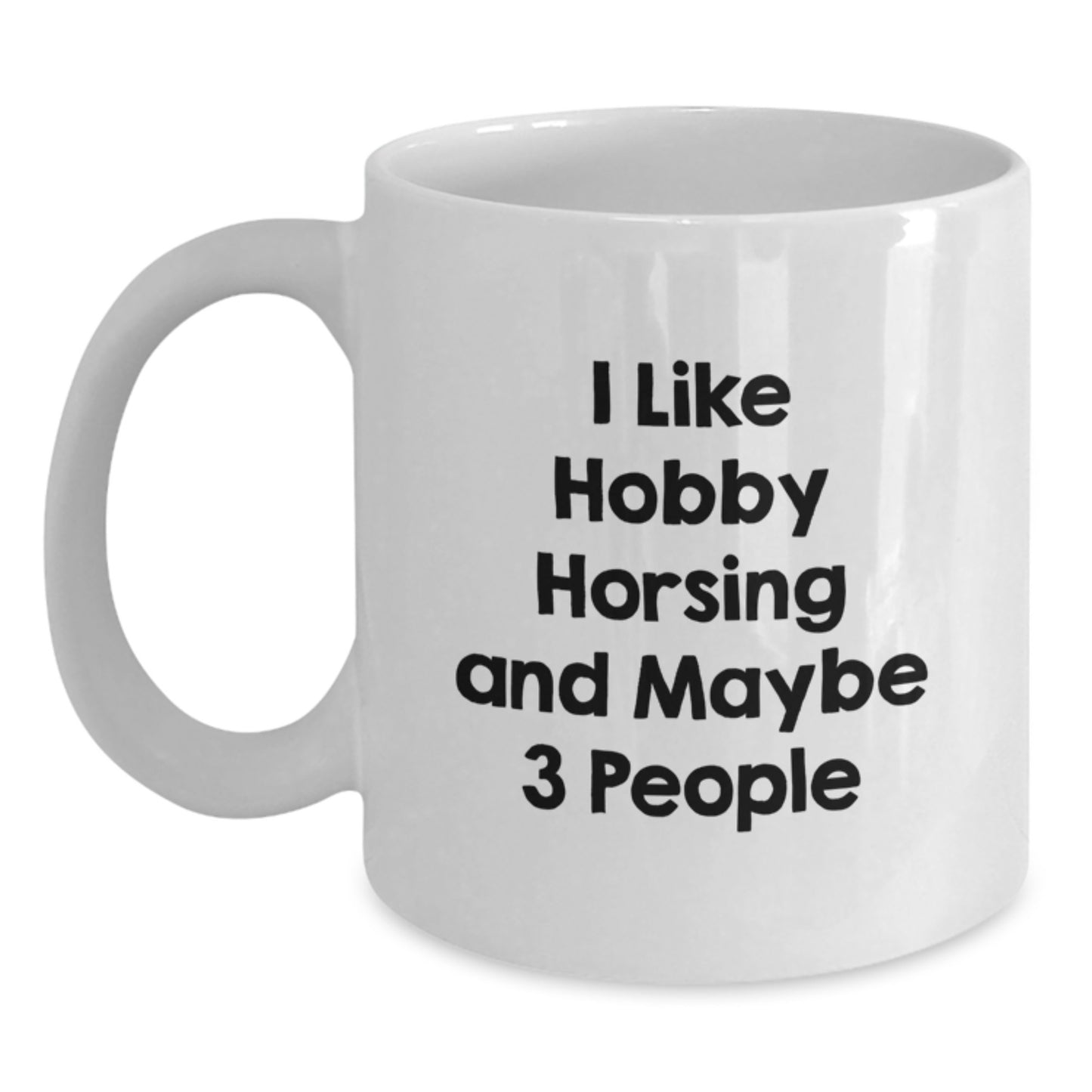 Gifts from Friends, Hobby Horsing Gifts for Men, Enjoying I Like Hobby Horsing And Maybe 3 People, Birthday Unique Gifts - Main