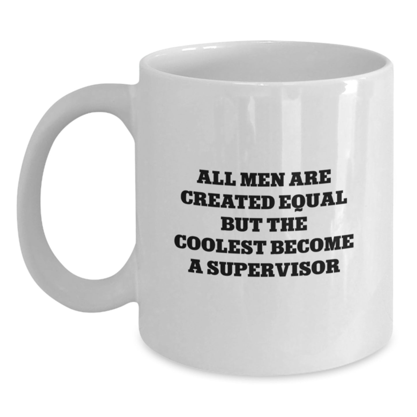 Funny Supervisor Gifts from Men for Supervisor on Father's Day Unique White Coffee Mug - Main