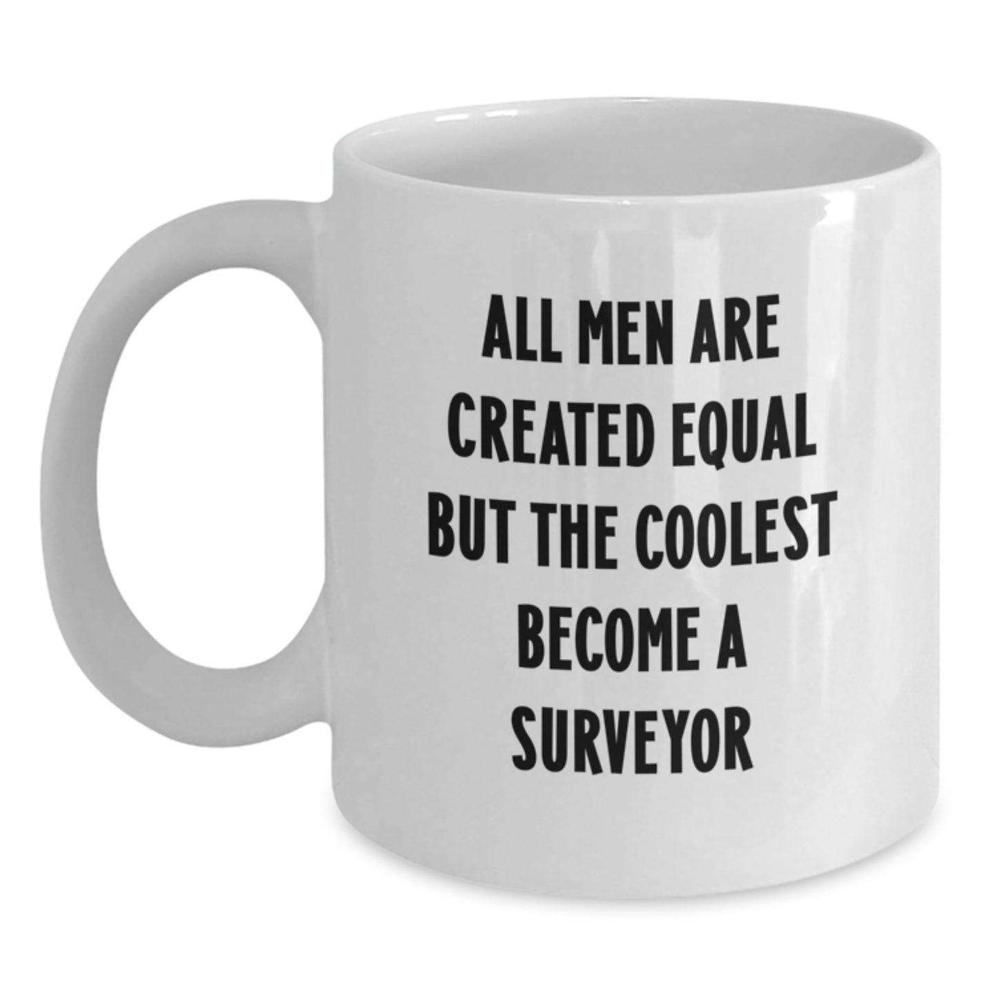 Funny Surveyor Gift, Unique White Coffee Mug for Surveyor Enthusiasts, Gifts from Family for Dad on Father's Day - Main