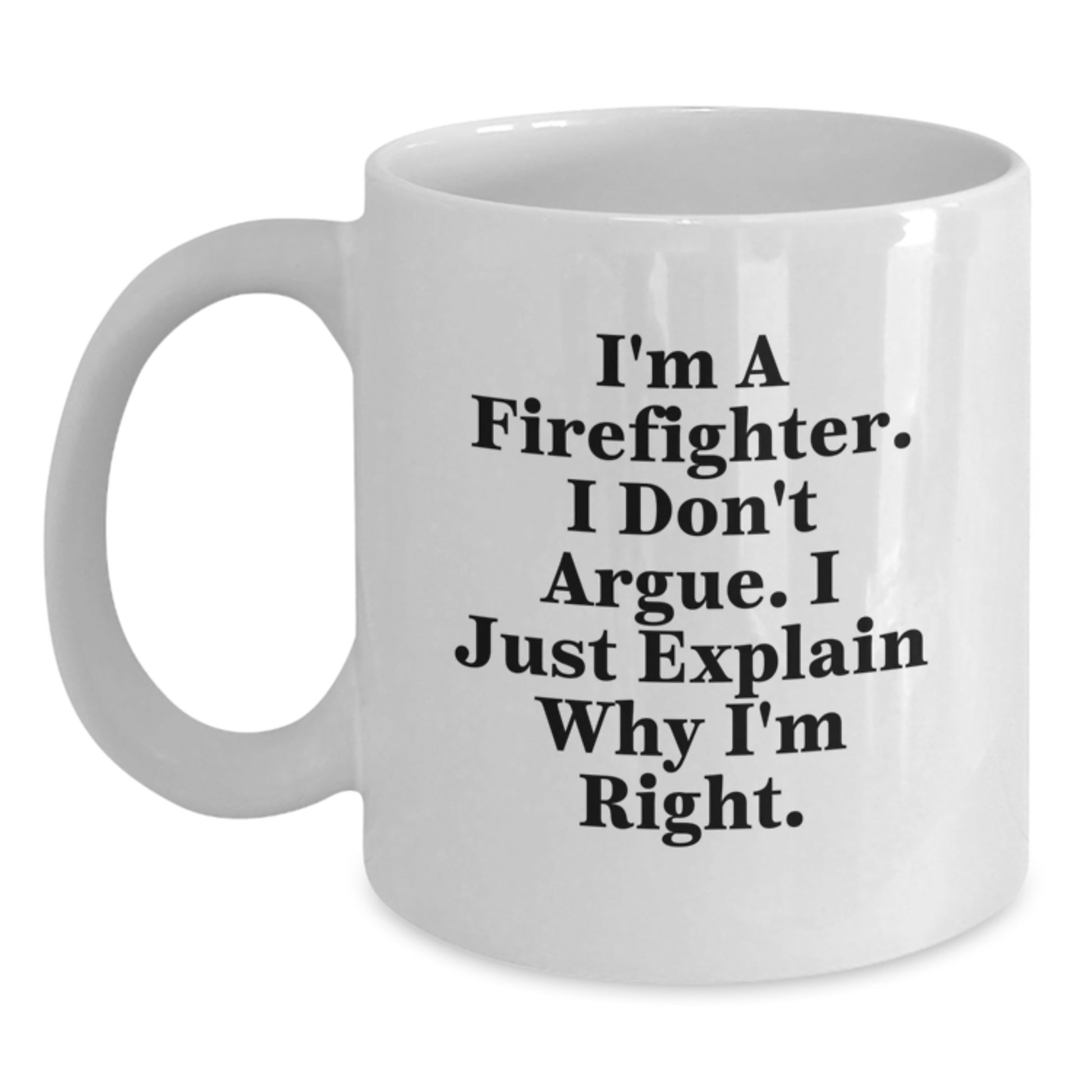 Funny Firefighter Gifts from Men, Inspirational Coffee Mug for Firefighter Women, Gift Ideas for Mother's Day - Main