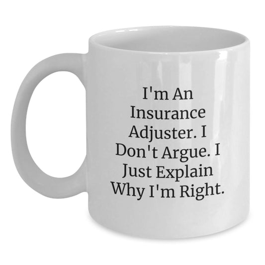 Funny Insurance Adjuster Gifts from Family, White Coffee Mug for Insurance Adjuster Men, Unique Graduation Unique Gifts for Insurance Adjuster Friends - Main