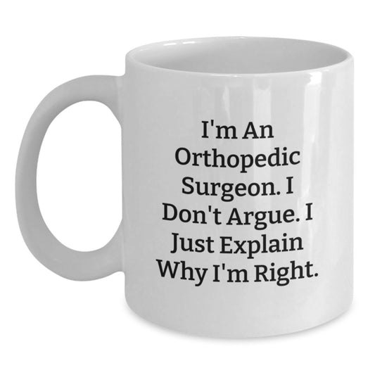 Funny Orthopedic Surgeon Gifts for Men Valentine's Unique White Coffee Mugs from Friends - Main