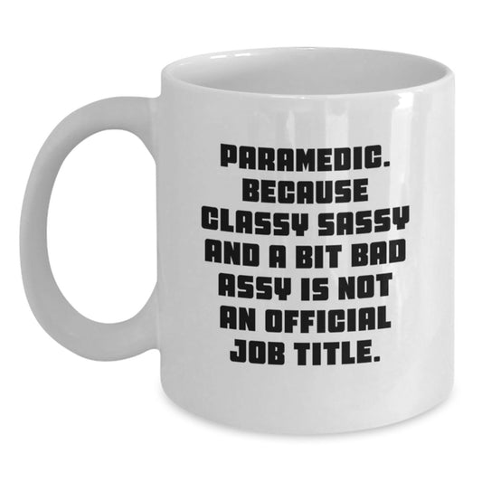 Rescue Worker Graduation Unique Gifts, Funny Quote Rescue Worker White Coffee Mug, Gifts from Friends to Rescue Worker, Funny Rescue Worker - Main
