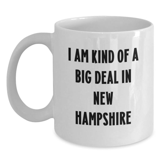 New Hampshire Inspirational White Coffee Mug, Funny Quote Gifts from Men to Women, Mother's Day Unique Gifts for Family and Friends in the Granite State - Main