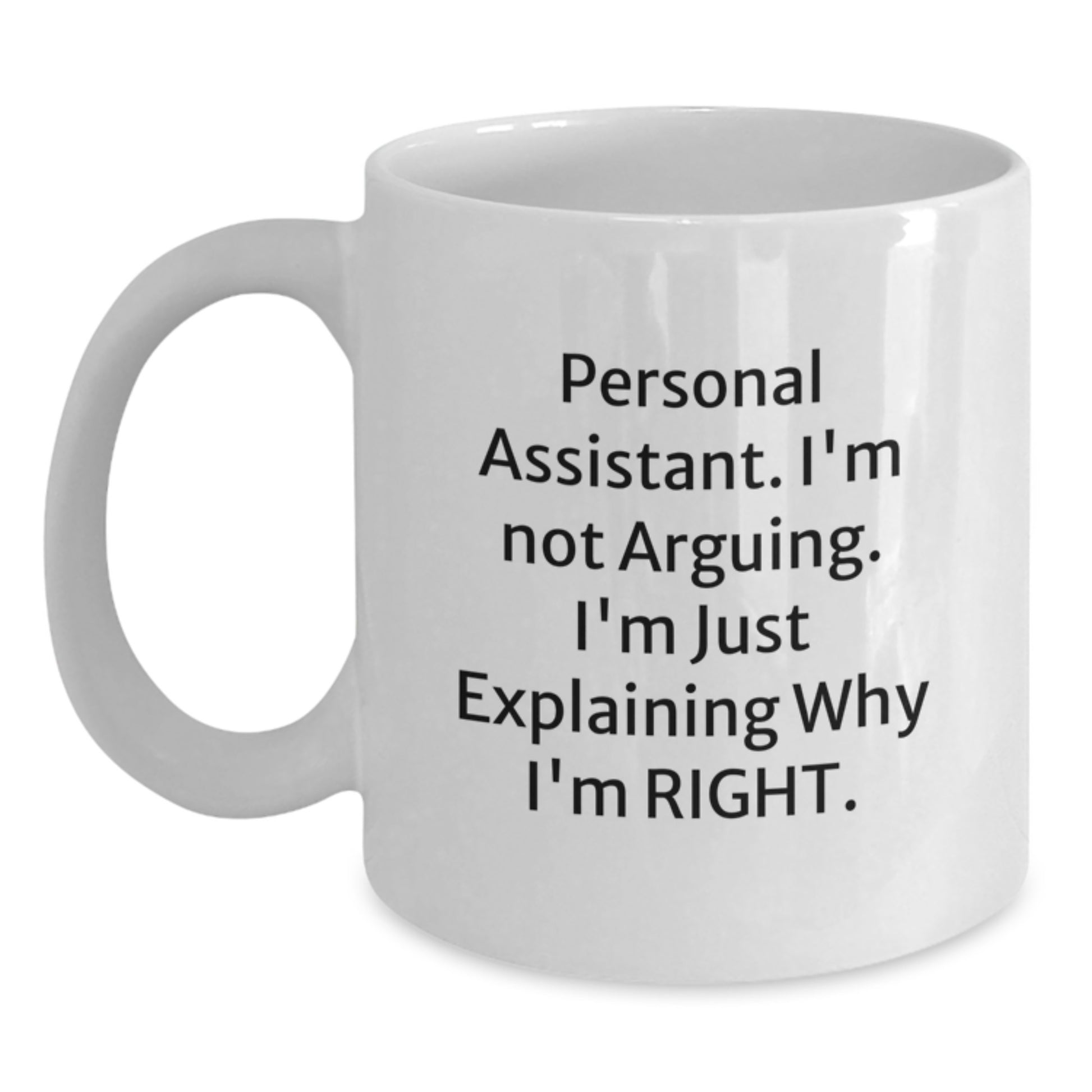 Funny Personal Assistant White Coffee Mug Gifts from Friends for Graduation Unique - Main