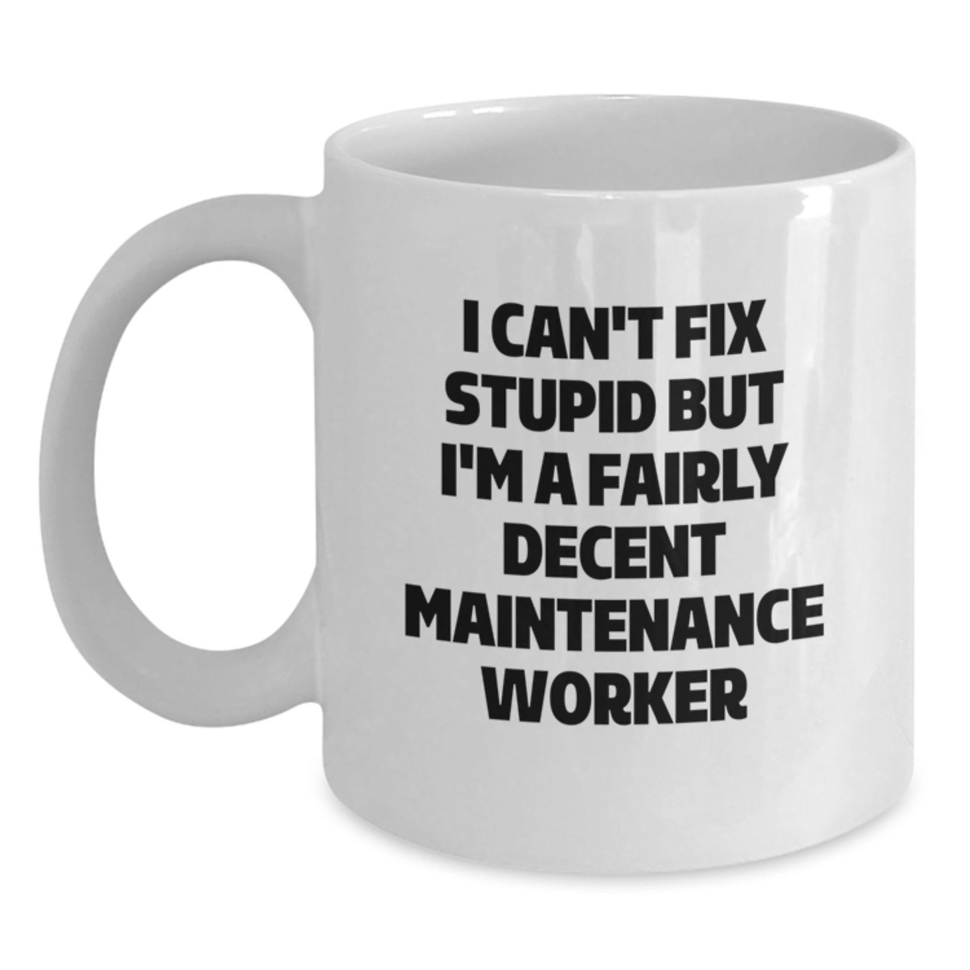 Funny Maintenance Worker Gifts for Men, White Coffee Mugs, Valentine's Unique Gifts from Friends or Family - Main