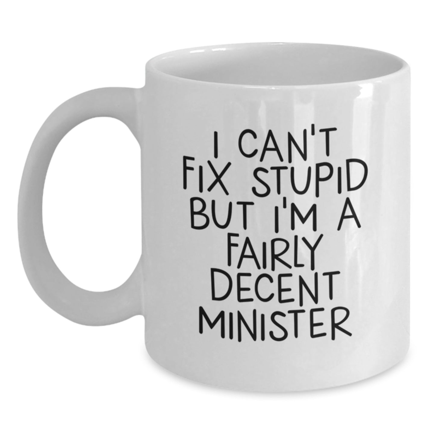 Funny Minister Gifts, White Coffee Mugs, Graduation Unique Gifts for Minister from Friends - Main