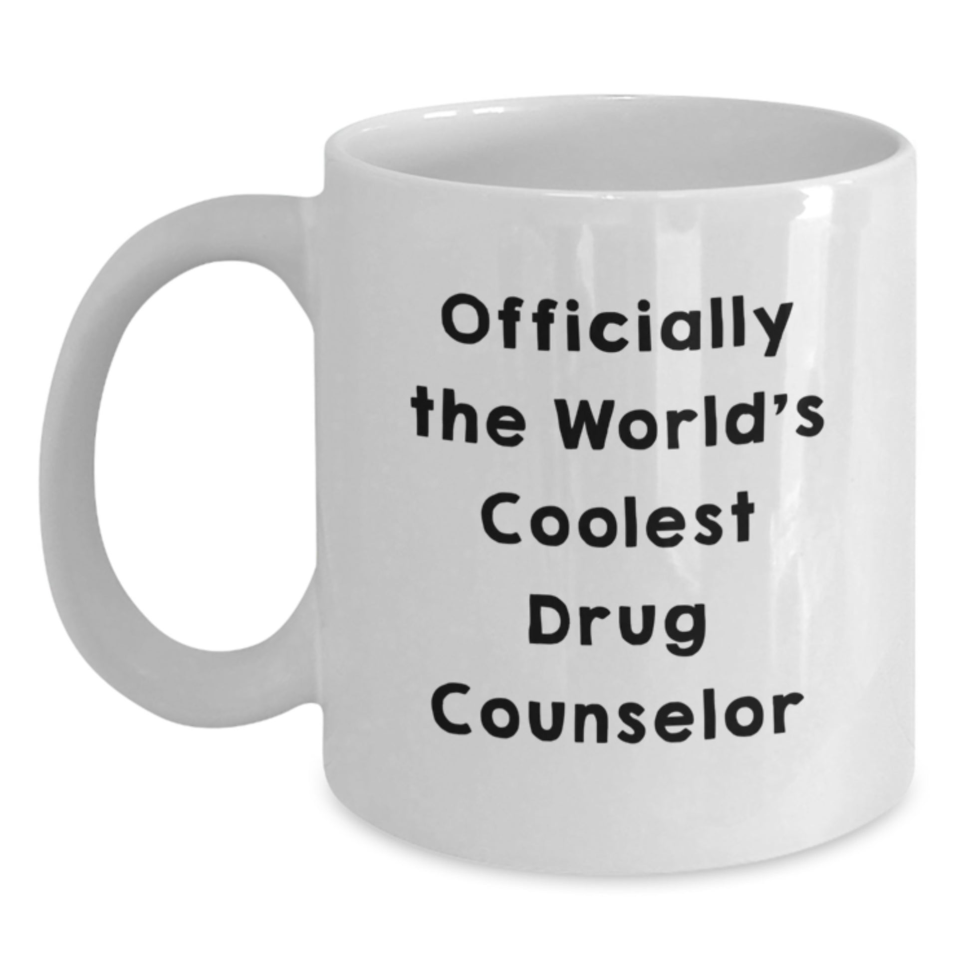 Funny Gift for the World's Coolest Drug Counselor - White Coffee Mug, Valentine's Unique Gifts from Friends to Drug Counselor Men - Main