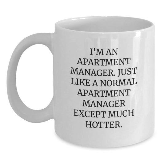 Funny Apartment Manager Gifts from Friends, Unique White Coffee Mug for Men, Perfect Quote for Father's Day Unique Gifts - Main