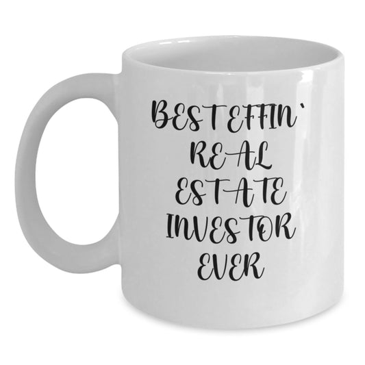 Funny Real Estate Investor White Coffee Mugs - Gifts from Men to Women - Valentine's Unique for Real Estate Investor Gifts - Main