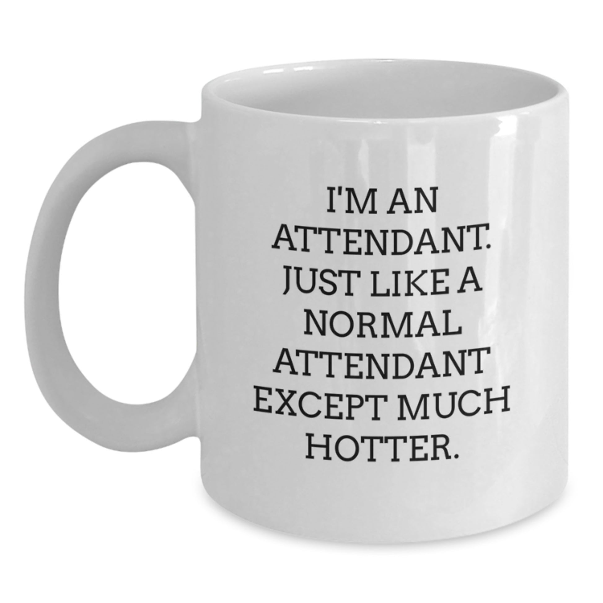 Funny Attendant Humor Gifts for Men from Coworkers, Unique White Coffee Mug for Attendant, Ideal Gift for Attendant on Father's Day - Main