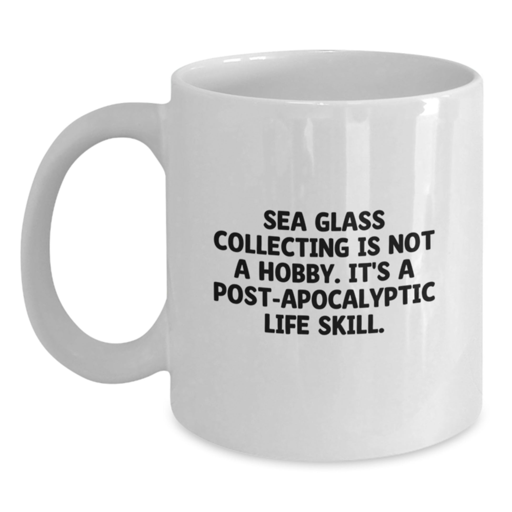 Funny Sea Glass Collecting Gifts for Women, White Coffee Mug with Inspirational Quote, Gifts from Friends - Main