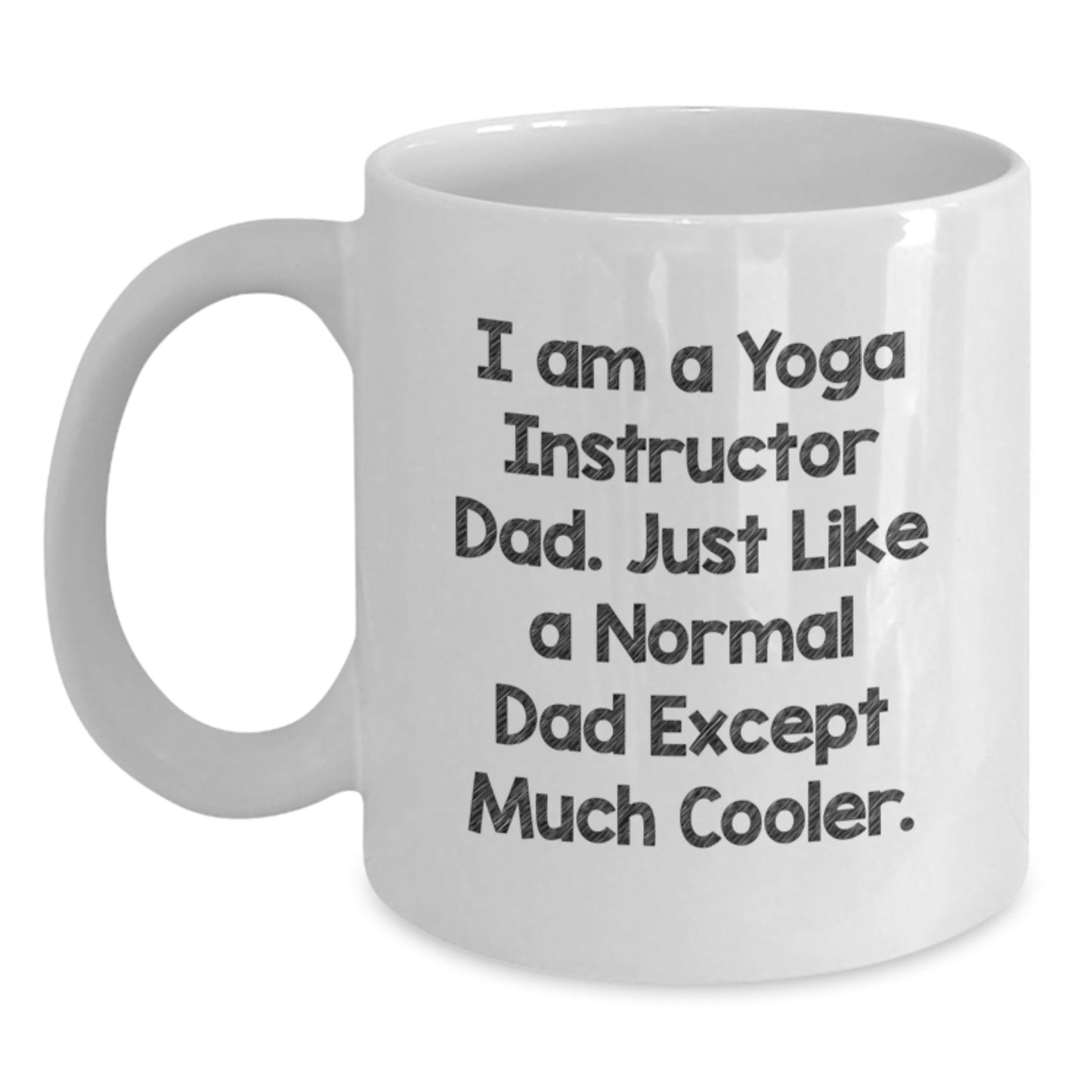 Funny Yoga Instructor Dad Gifts from Men to Family - White Coffee Mug for Yoga Enthusiasts on Valentine's - Main
