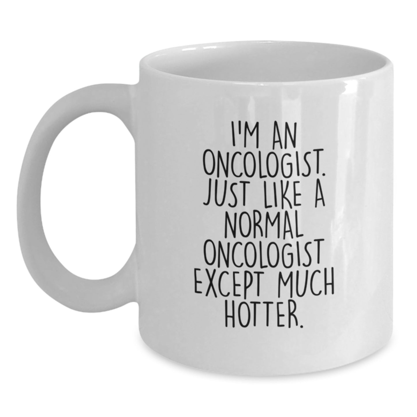 Funny Oncologist Gifts from Friends, White Coffee Mug, Perfect for Oncologist Men on Father's Day Unique Gifts - Main