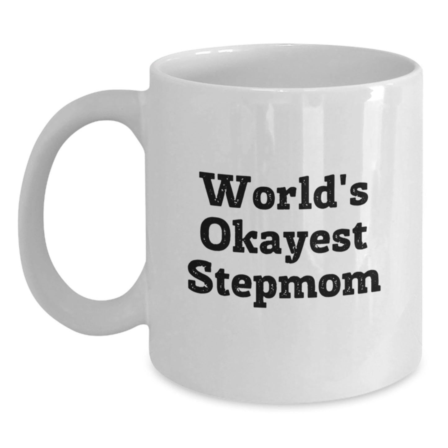 Funny Stepmom Gifts, World's Okayest Stepmom Quote White Coffee Mug, Birthday Unique Stepmom Gift from Family - Main