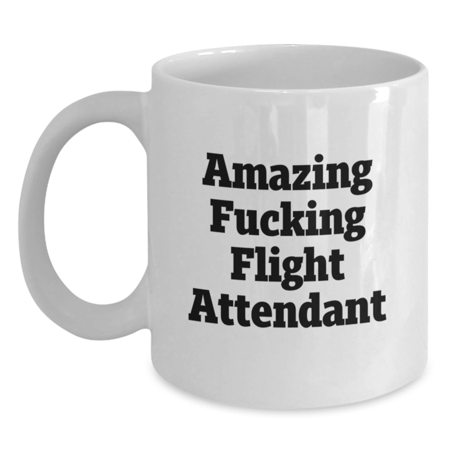 Funny Flight Attendant Gifts from Friends - White Coffee Mug for Flight Attendant Birthday Unique Gifts - Main
