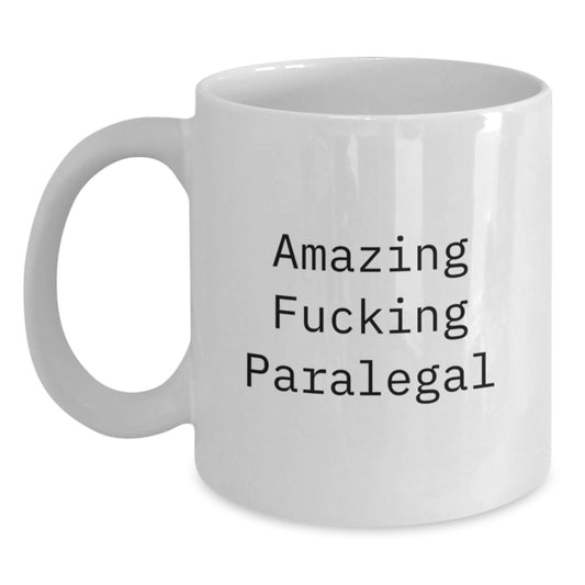 Funny Paralegal Gifts from Men, White Coffee Mug for Paralegal, Christmas Unique Presents for Friends - Main