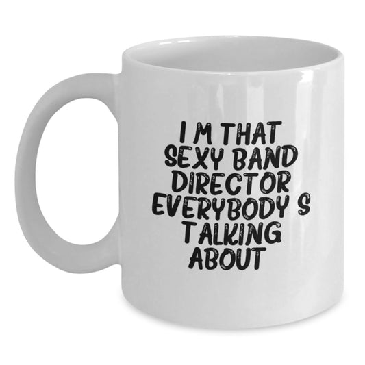 Funny Band Director Gifts from Men to Friends - White Coffee Mug for Christmas Unique Presents - Main