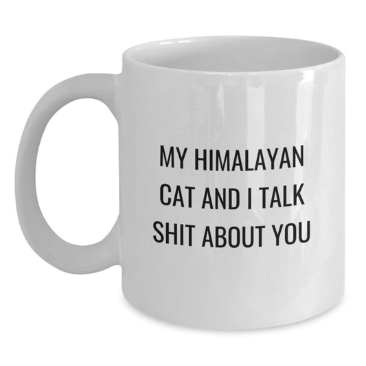 Funny Himalayan Cat Gifts for Men - White Coffee Mug with My 'Talk Shit' Quote - Great Father's Day Unique Presents from Family and Friends - Main