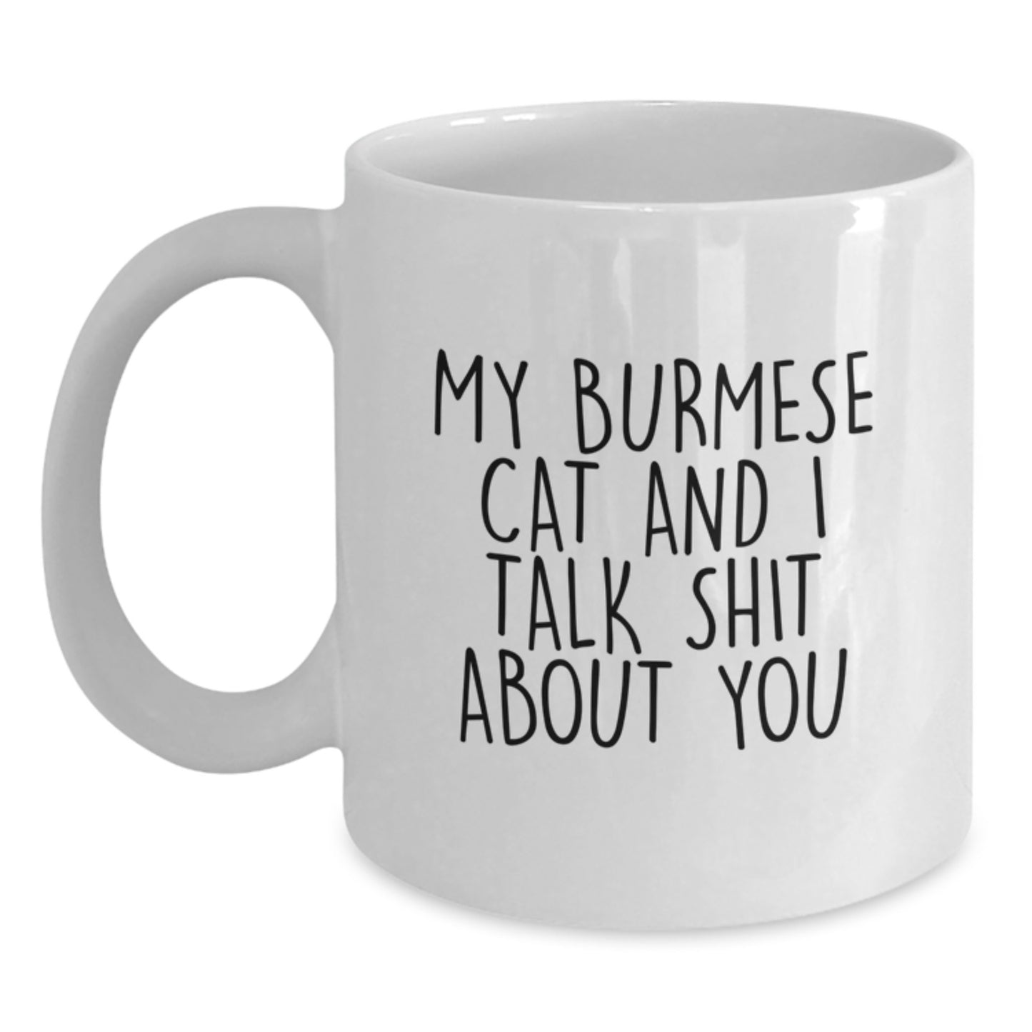 Funny Burmese Cat Gifts from Men to Dad on Father's Day Unique White Coffee Mug 11oz/15oz - Main