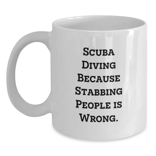 Scuba Diving Humor Gifts from Friends for Scuba Diving Lovers - Funny White Coffee Mugs for Valentine's Unique Gifts - Main
