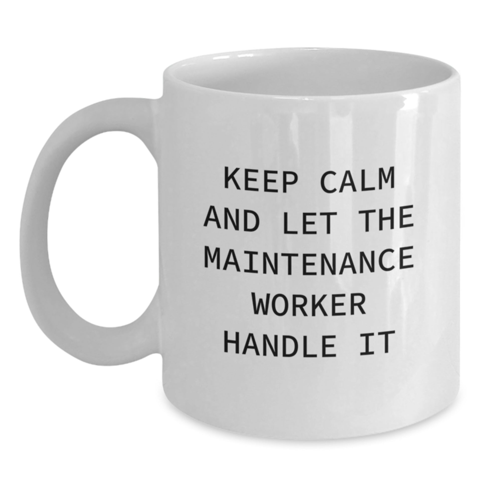 Funny Maintenance Worker Coffee Mug Gifts for Men Women Coworkers Friends from Family - Main