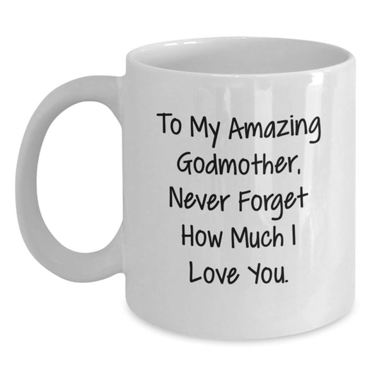 Gifts from Family to My Amazing Godmother, Funny White Coffee Mug, 11oz or 15oz, Perfect for Christmas Morning - Main